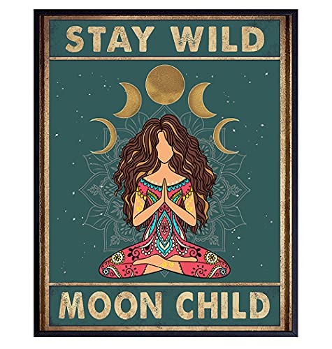 Stay Wild Moon Child Wall Art - Spiritual Yoga Gifts for Women - Boho Bohemian Wall Decor - Hippy Hippie Room Decor - New Age Zen Meditation Mandala Decor - Inspirational Positive Quotes Poster 8x10