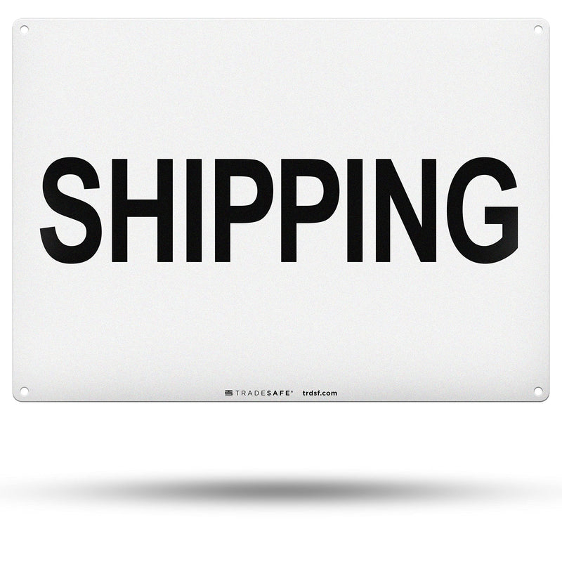 TRADESAFE Shipping Sign - Business Sign, Office Sign, Quick Install Aluminum Safety Sign, Light Reflective, UV-Resistant, Waterproof Signs for Business, 14” X 10” Shipping Department Sign