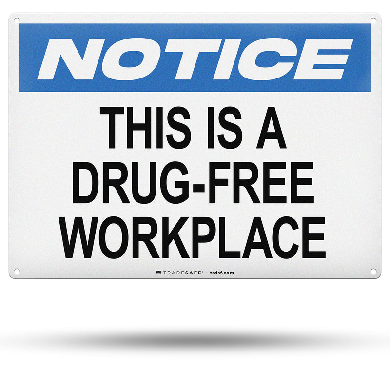TRADESAFE This is a Drug Free Workplace Sign - Business Sign, Office Sign, Quick Install Aluminum Safety Sign, Light Reflective, UV-Resistant, Waterproof Signs for Business, 14” X 10” No Drugs Sign Drug-Free Workplace