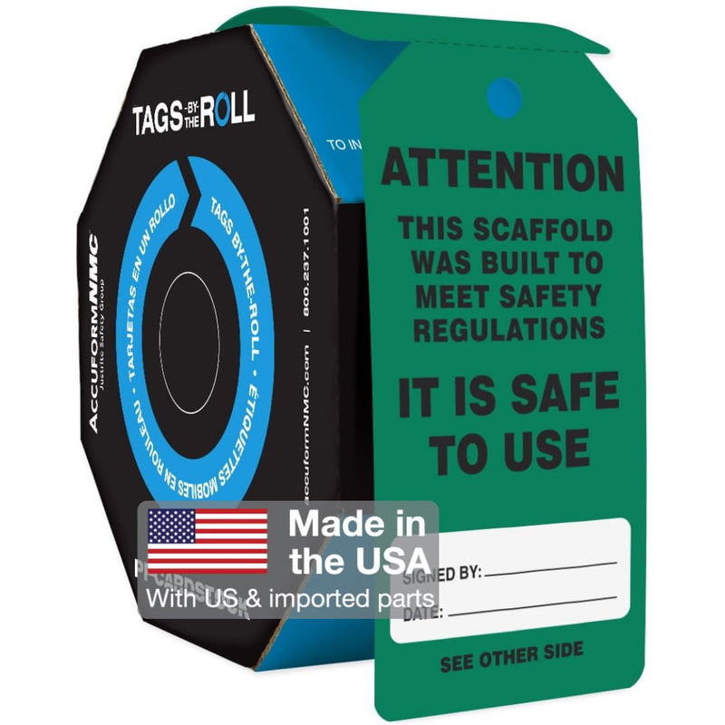 100 Scaffolding Tags by-The-Roll, Attention - Scaffold is Safe to Use, US Made OSHA Compliant Scaffold Tags, Waterproof PF-Cardstock, Resists Tears, 6.25"x3", TAR711 100 Tags