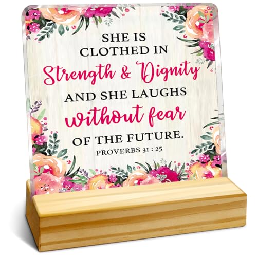 She is Clothed in Strength Proverbs 31:25 Desk Sign Acrylic Plaque