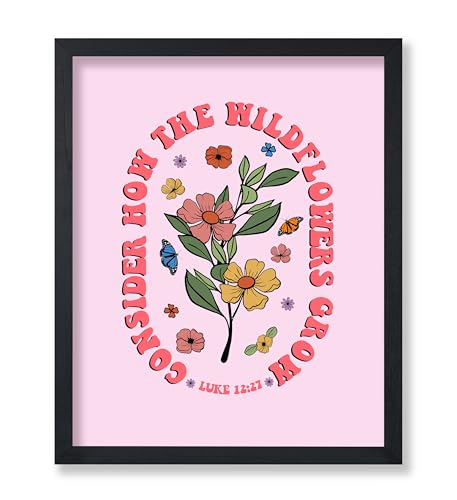 Poster Master Consider How The Wildflowers Grow Poster - Retro Bible Verse Print - Flower Art - Scripture Design - Christian Artwork - Religious Decor - Living Room or Dorm Decor - 8x10 UNFRAMED 8"L x 10"W Style-06