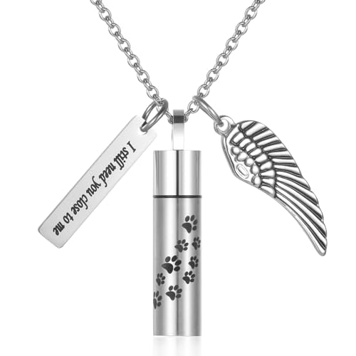 Dog/Cat Paw Print Cylinder Cremation Jewelry For Pet Ashes Keepsake Urn Necklace Women Men Memorial Pendant - I Still Need You Close To Me Silver
