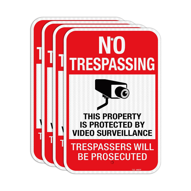 T&R (4 Pack) No Trespassing Private Property Sign Video Surveillance Sign, 18" x 12" Engineer Grade Reflective Sheeting, Rust Free Aluminum, Weather Resistant, Waterproof, Fade Resistant, 2 Pre-drilled Holes Red - 4 Pack