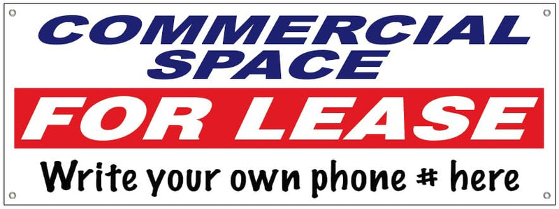 4LessCo 18x48 Inch COMMERCIAL SPACE FOR LEASE Vinyl Banner Sign With Grommets (Write Your Own Phone # On It) wb