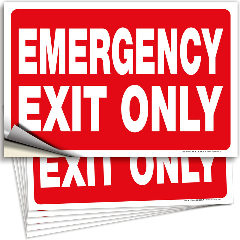 iSYFIX Emergency Exit Only Signs Stickers - 6 Pack 10x7 Inch – Premium Self-Adhesive Vinyl Decal, Laminated for Ultimate UV, Weather, Scratch, Water & Fade Resistance, Indoor & Outdoor 6 Pk 10x7 Sticker Red