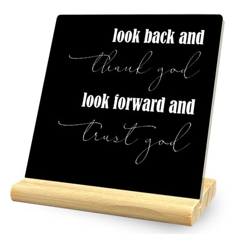 Look Back and Thank God Look Forward and Trust God Christian Acrylic Desk Decorative Sign, Inspirational Office Home Decor Gifts for Women Men