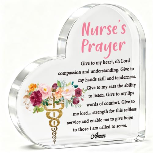 Nurse's Prayer Acrylic Plaque Sign Inspirational Gift for Nurse Women Practitioner RN LPN Coworker Friends - Nurse Graduation Gift for Her - Thank You Gift for Nurses Week