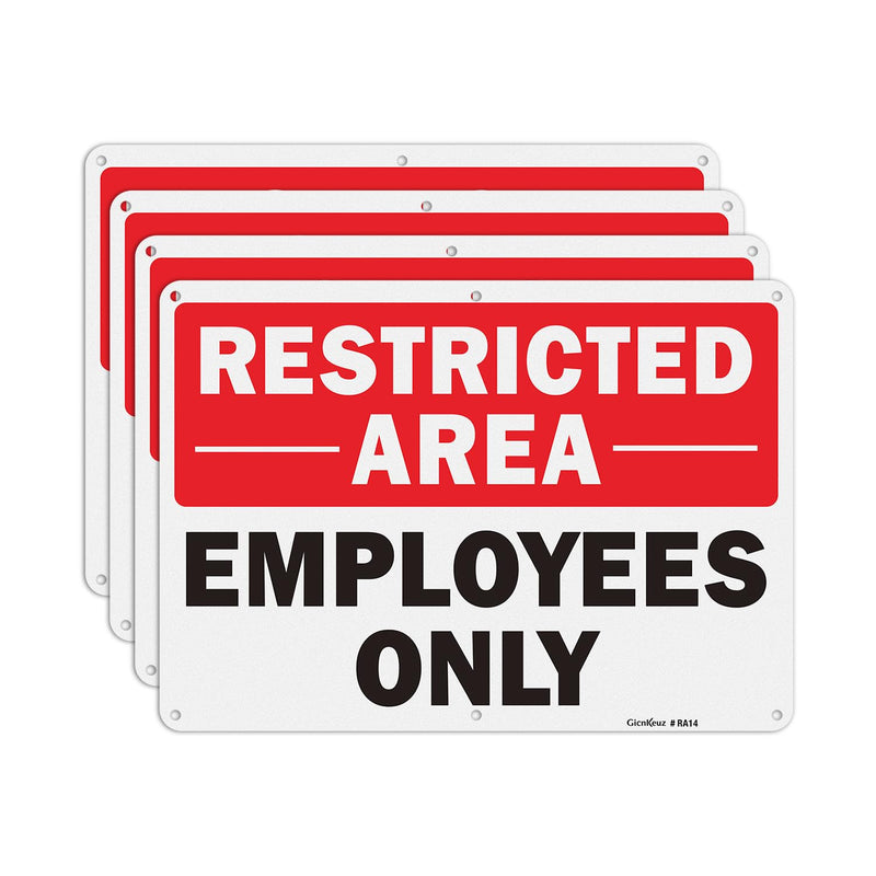 GicnKeuz Large Restricted Area Sign, 14x10 Inches Employees Only Signs, Rust Free.40 Reflective Aluminum, Fade Resistant/Waterproof, 6 Pre-drilled Holes (4 Pack) 4 Pack
