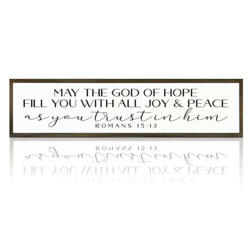 Bible Verse Signs, Inspirational Wall Art, Christian Home Decor for Living Room Bedroom, Romans 15:13 Scripture Sign, May the God of Hope Fill You Sign 17.8x4x1.2 inches Religion Sign 38