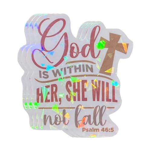 (3 Pcs) Holographic God is Within Her She Will Not Fall Psalm 46 5 Sticker - Christian Bible Verse Decal - Inspirational Faith Gift for Women - Waterproof for Laptop, Tumbler, Phone 3 Inches