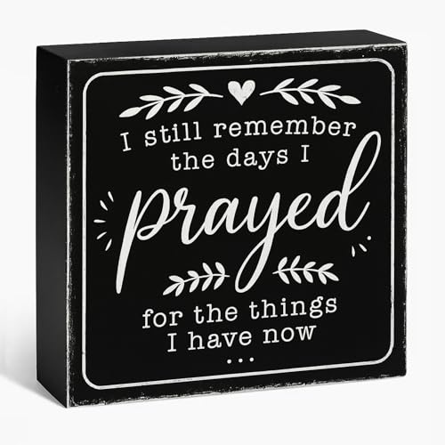 I Still Remember the Days I Prayed Wood Box Sign, Black, 5x5 Inch Black-0031