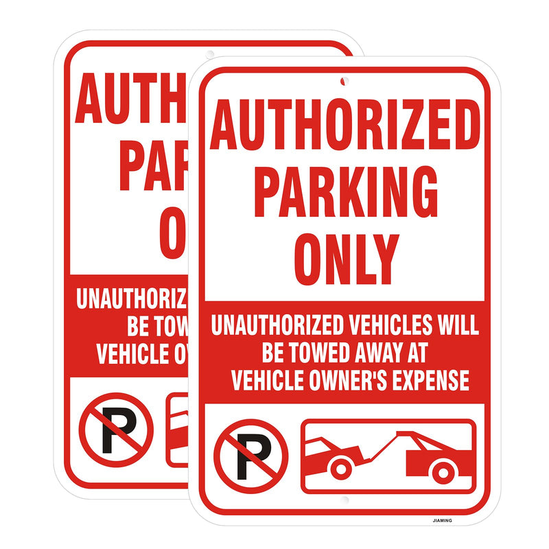 2 Pack Authorized Parking Only Signs - Unauthorized Towed At Owner's Expense.18x12 Inch Reflective Rust-Free Aluminum, Weatherproof & UV Protected, Easy to Mount for Business & Property Use
