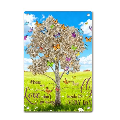 Inspirational Wall Metal Signs Tin Sign Decor “Those We Love Don’t Go Away, They Fly Beside Us Every Day”, Rustic Farmhouse Wall Decor, Sympathy Gift for Loss, Bedroom Wall Art, 8x12 Inch Art HXR16
