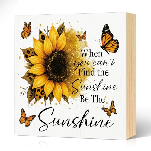 When You Can't Find The Sunshine Be The Sunshine Wood Box Sign white037