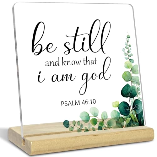 Christian Decor for Women Men,Be Still And Know That I Am God Acrylic Signs Plaqur,Religious Gifts for Home Office Desk Sign Decor Psalm 46:10