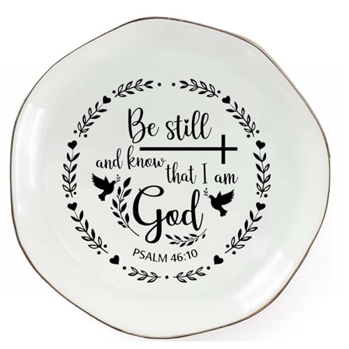 Christian Jewelry Dish Ring Holder Ceramic Trinket Tray, Bible Verse Jewelry Tray for Rings Earrings Necklace, Christian Gifts for Women Friends Mom Faith Inspirational Decor Be still and know that I am God