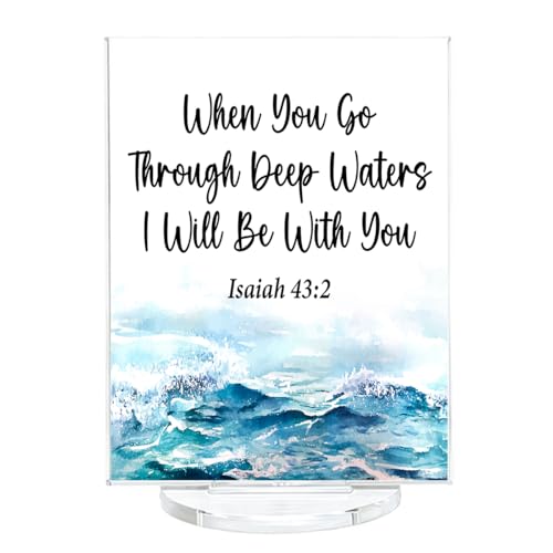 Bible Verse Desk Accessories - Ocean Room Decor - Inspirational When You Go Through Deep Waters I Will Be with You Isaiah 43:2 Religious Acrylic Desk Plaque Home Living Room Beach House Decor