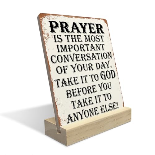 Christian Decor, Religious Gifts, Spiritual Decor, Inspirational Wooden Plaque Sign Bible Verse Decoration for Home Office Shelf Decor Prayer Is The Most Important Conversation Of Your Day.