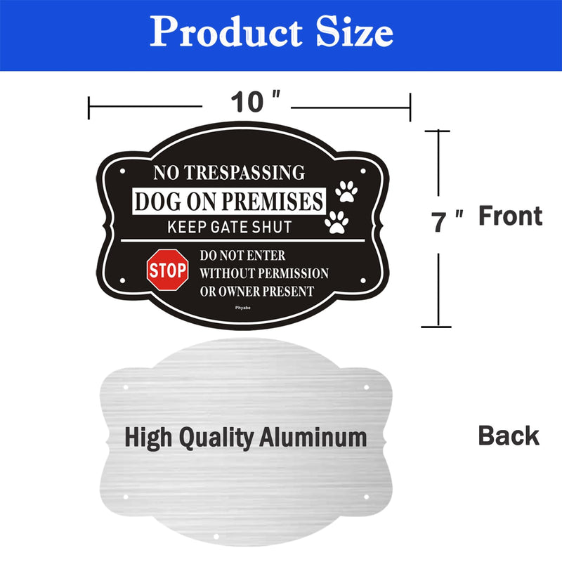 [Australia - AusPower] - 2 Pack No Trespassing Dog On Premises Keep Gate Shut Do Not Enter Sign, 10 x 7 inch Rust Free Aluminum Dog Sign, Weather Resistant, Waterproof, Durable Ink, Easy to Install 