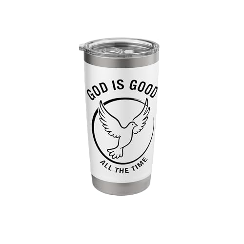 God is Good All The Time Religious Christian Gift Men Women Stainless Steel Insulated Tumbler White 567 g