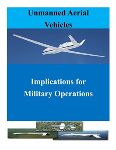 [Australia - AusPower] - Unmanned Aerial Vehicles: Implications for Military Operations (UAV) Paperback 