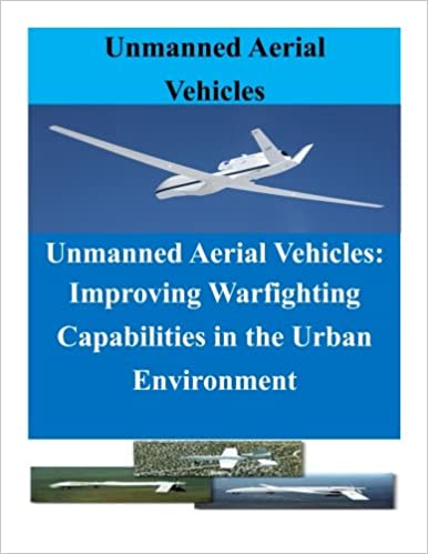 [Australia - AusPower] - Unmanned Aerial Vehicles: Improving Warfighting Capabilities in the Urban Enviro (UAV) Paperback 