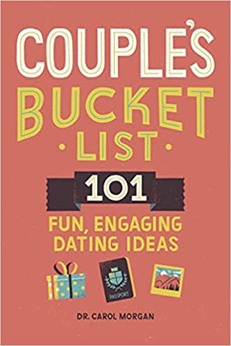 [Australia - AusPower] - Couple's Bucket List: 101 Fun, Engaging Dating Ideas 
