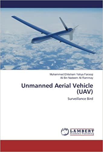[Australia - AusPower] - Unmanned Aerial Vehicle (UAV): Surveillance Bird Paperback, May 20, 2016 