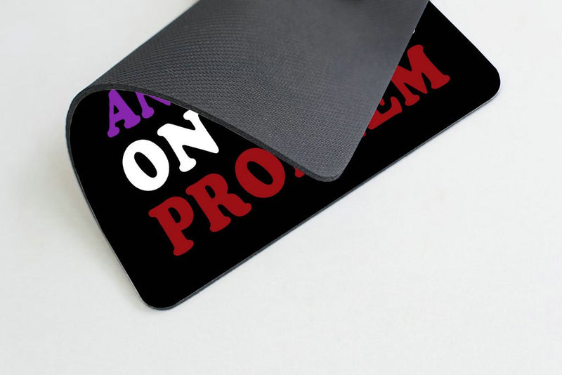 [Australia - AusPower] - Smooffly Funny Saying Quotes Mouse Pad, Let Me Drop Everything and Work On Your Problem Gaming Mouse Pad Mat SM-27 