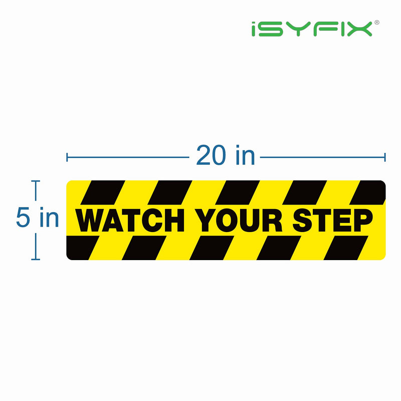 [Australia - AusPower] - iSYFIX Watch Your Step Floor Decals Stickers - 6 Pack 20x5 Inch - Premium Self-Adhesive Vinyl, Laminated Anti-Slip, Water Resistance, Sticker Indoor & Outdoor LargeFld 