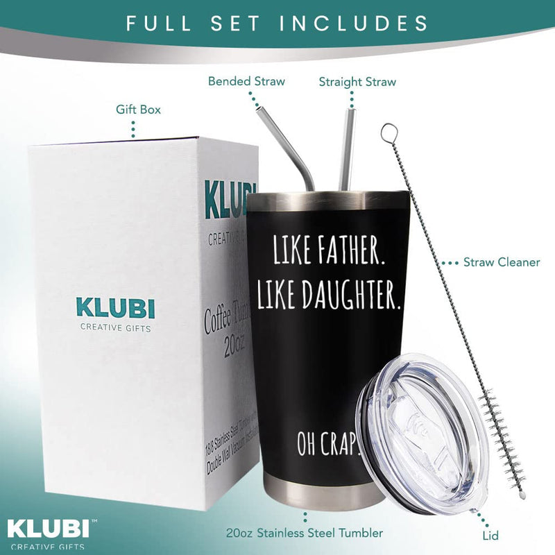 [Australia - AusPower] - Dad Gifts from Daughter - "Like Father Like Daughter" 20oz Coffee Travel Tumbler/Mug - Funny Gift Idea for Dad, Fathers Day, Him, Unique, Best, Birthday, Presents 