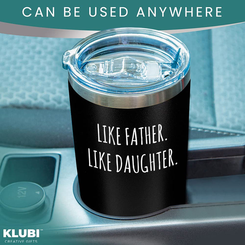 [Australia - AusPower] - Dad Gifts from Daughter - "Like Father Like Daughter" 20oz Coffee Travel Tumbler/Mug - Funny Gift Idea for Dad, Fathers Day, Him, Unique, Best, Birthday, Presents 