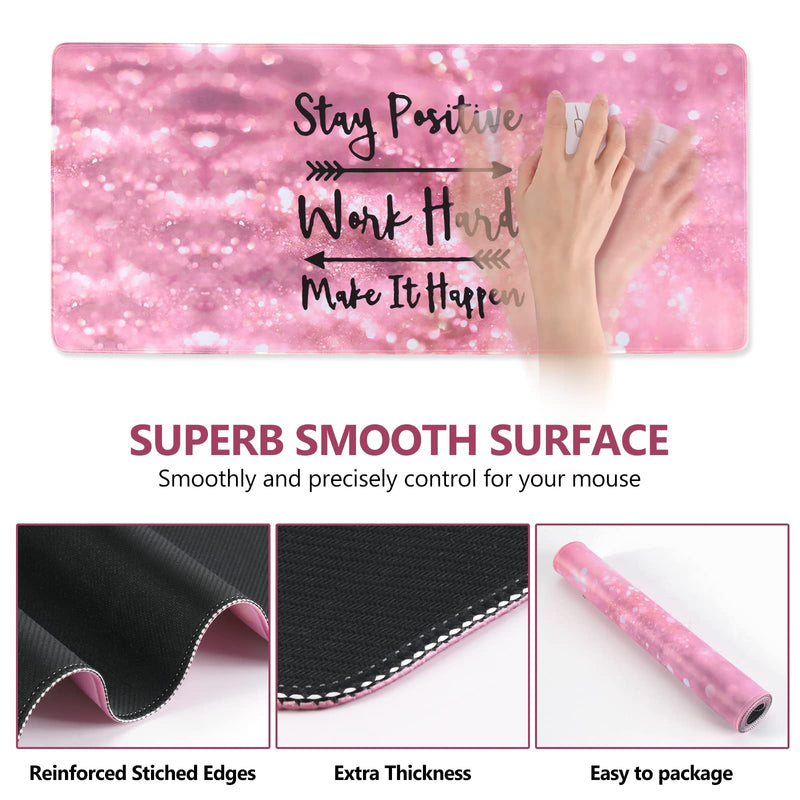 [Australia - AusPower] - Inspirational Quote Mouse Pad, DINKY Stable Non-Slip Rubber Base Mousepads, Large Mouse Mat with Stitched Edge, Keyboard Mouse Mat Desk Pad for Office, Home(Pink Stay Positive) Pink Stay Positive 