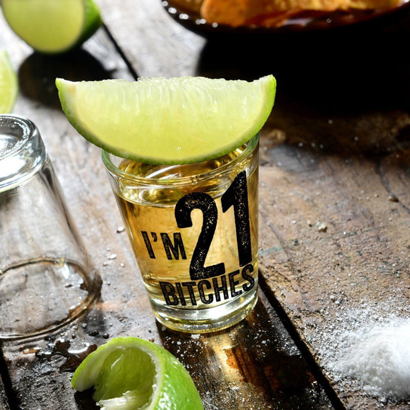 [Australia - AusPower] - I'm 21 Bitches Shot Glass - 21st Birthday Gift - Celebrate Turning Twenty One - Great Gift for Men and Women Decoration 