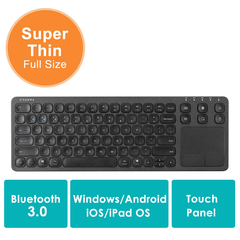 [Australia - AusPower] - SANWA Multi Device Bluetooth Keyboard with Touchpad, Rechargeable Keypad with Trackpad for Laptop Desktop Computer PC iPad/iPhone Tablet, Compatible with MacBook, Windows, Android, iOS, Black 