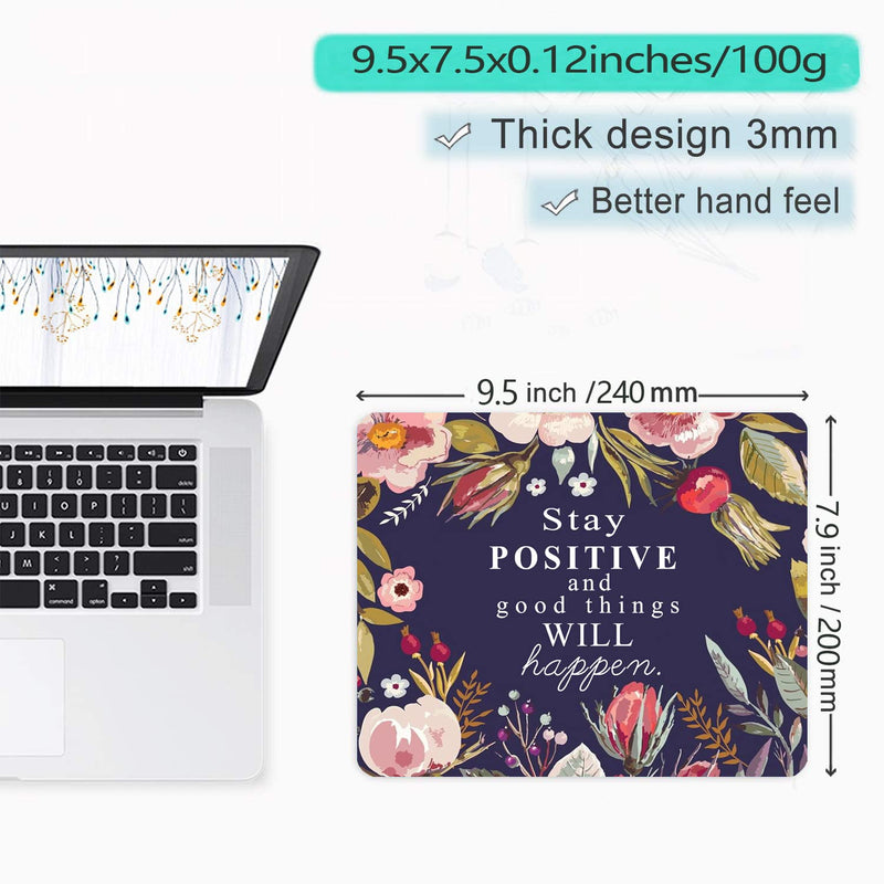 [Australia - AusPower] - Anyijmo Stay Positive and Good Things Will Happen Motivational Quotes Mouse Pad with Stitched Edge Premium-Textured Mouse Mat Waterproof Non-Slip Rubber Base Mousepad for Laptop Computer PC Office N 