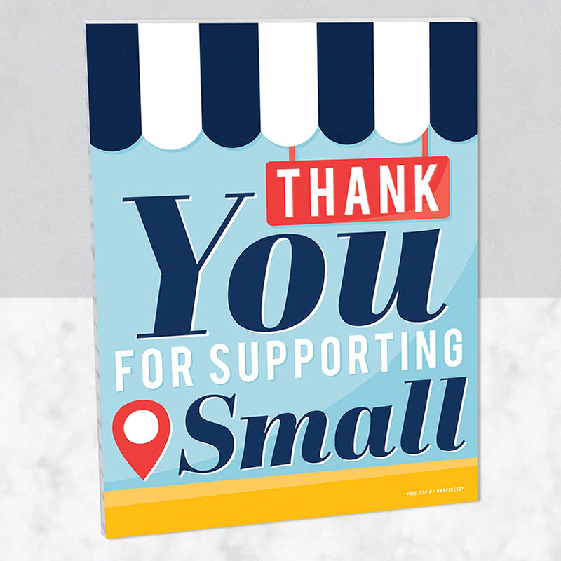 [Australia - AusPower] - Big Dot of Happiness Support Small Business Sign - Thank You Decorations - Printed on Sturdy Plastic Material - 10.5 x 13.75 inches - Sign with Stand - 1 Piece 