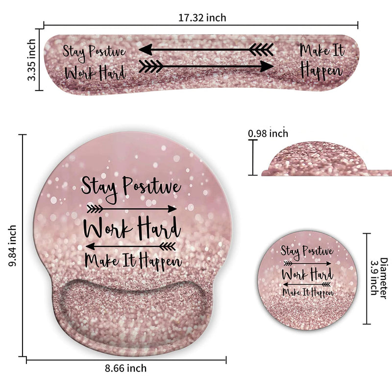 [Australia - AusPower] - Ergonomic Mouse Pad Wrist Support Gel and Keyboard Wrist Rest Set for Laptop , Gaming and Office, Durable, Comfortable and Pain Relief + Coaster,Stay Positive Work Hard and Make It Happen Pink Glitter 