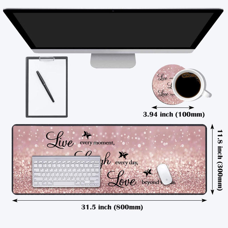[Australia - AusPower] - Desk Pad Mat Gaming Mouse Pads with Coasters, 31.5"x 11.8" Large Non-Slip Rubber Base Mousepad with Stitched Edges for Office & Home (Quote Live Every Moment, Laugh Every Day, Love Beyond Words) Quote Live Every Moment, Laugh Every Day, Love Beyond Words 