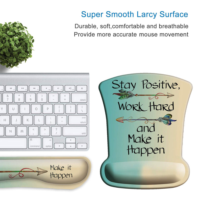 [Australia - AusPower] - ITNRSIIET Upgraded Ergonomic Keyboard Wrist Rest and Mouse Wrist Rest Pad Set, Stay Positive Work Hard and Make It Happen Arrow Print Inspirational Quote. Easy Typing and Wrist Pain Relief A-inspirational Quote 