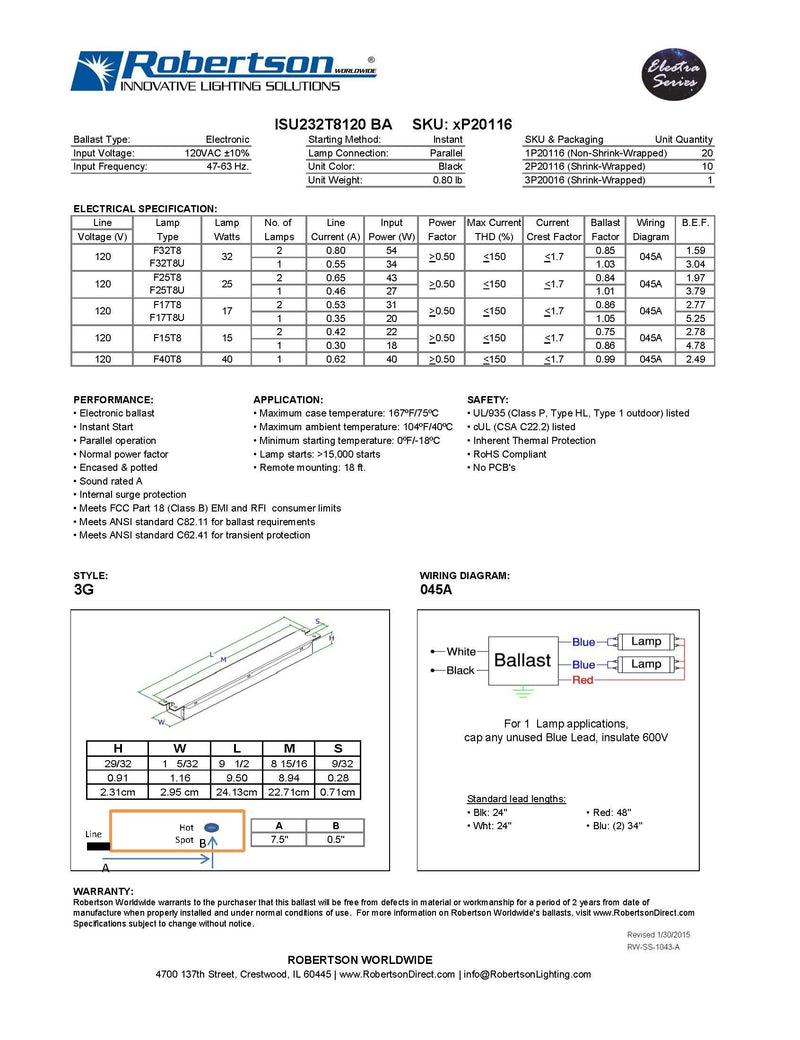 [Australia - AusPower] - Robertson 3P20116 eBallast, Instant Start, NPF, 1 or 2 Lamp F32T8, 120Vac, 60 Hz, Model ISU232T8120 BA (Replaces Robertson 3P20003, Model ISU232T8120 /B) 