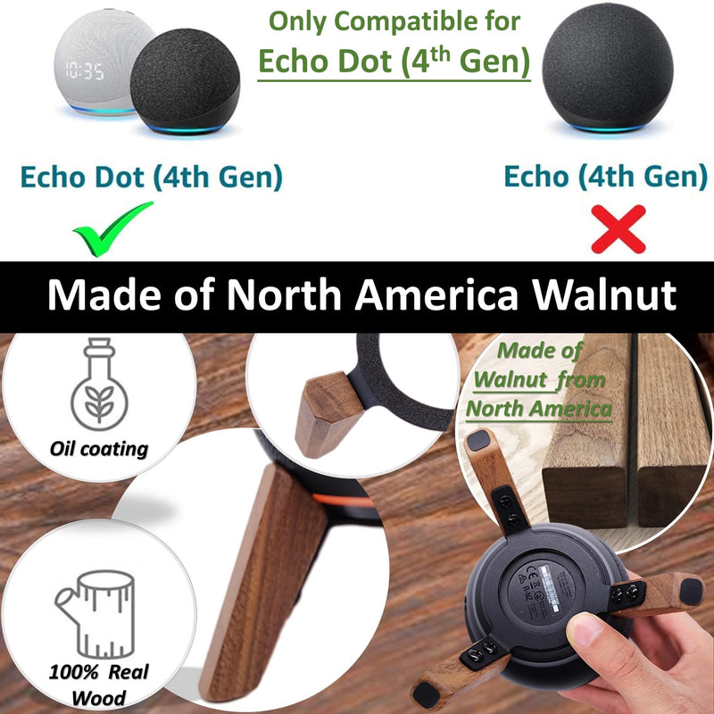 [Australia - AusPower] - Real Wood Stand for Echo Dot(4th Gen), Compatible with Amazon Smart Speaker to Decorate Table,Mount with Metal Frame, Anti-Slip Silicone Pads Hold Echo Dot(4th Gen) up to Protect Well (Color:Walnut) 
