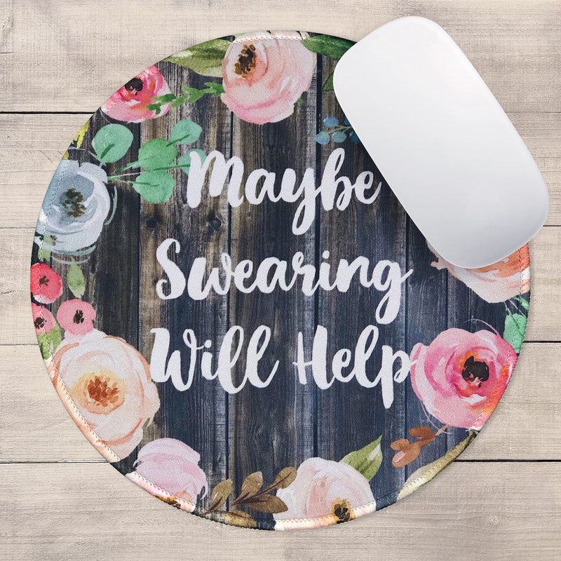 [Australia - AusPower] - Eleville Mouse Pad Fashion Funny Wording Maybe Swearing Will Help Words of Wisdom Keep Calm Lycra Cloth Top and Non-Slip Base for Office Home Travel emp8 