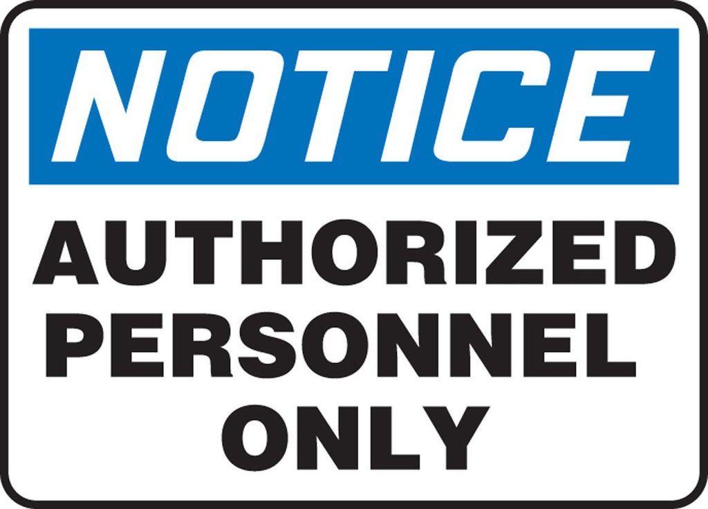 [Australia - AusPower] - Accuform"Notice Authorized Personnel Only" Safety Sign, Plastic, 10 x 14 Inches (MADC801VP) 