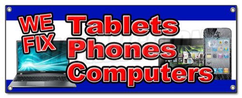 [Australia - AusPower] - WE FIX Tablets Phones Computers Banner Sign Screen Repair cellphones Broken 