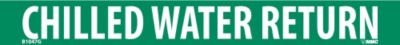 [Australia - AusPower] - NMC B1047G Pipemarkers Sign, Legend"Chilled Water Return", 9" Length x 1" Height, 3/4" Letter Size, Pressure Sensitive Vinyl, White on Green (Pack of 25) 9 inches length 