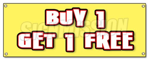 [Australia - AusPower] - Buy 1 GET 1 Free Banner Sign bogo Free Discounted Sale Promotion bogof 