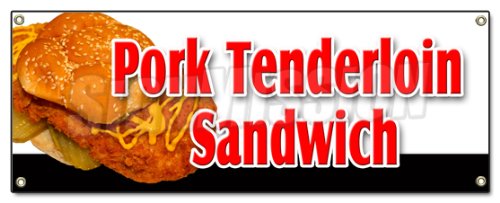 [Australia - AusPower] - Pork Tenderloin Sandwich Banner 18" X 48" Heavy Duty 13 Oz Vinyl Banners with Grommets Single Sided 