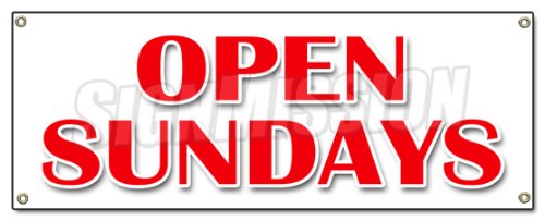 [Australia - AusPower] - Open Sundays Banner Sign Open Weekends Hours of Operation Schedule Sunday Store 